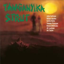 John Coltrane - Tanganyika Strut (Vinyl)