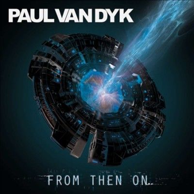 Paul Van Dyk - From Then On (CD)