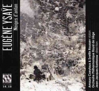 Eugène Ysaÿe: Neiges D'antan (CD / Album)