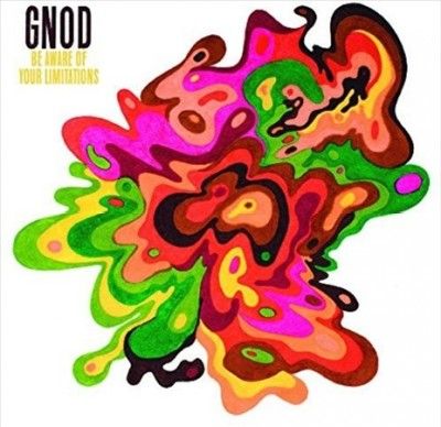 Gnod - Be Aware Of Your Limitations (Vinyl)