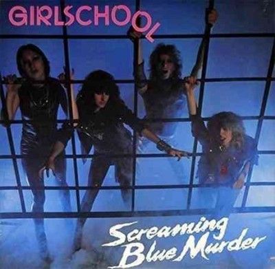 Girlschool - Screaming Blue Murder (Vinyl)