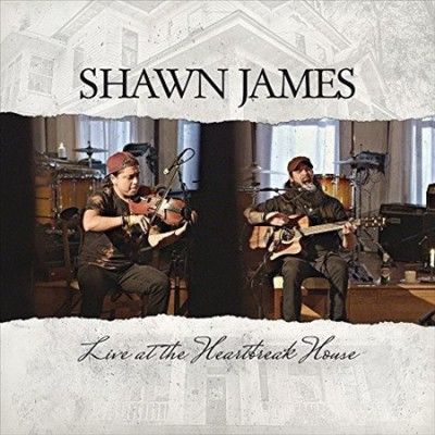 Shawn James - Live At The Heartbreak House (Vinyl)