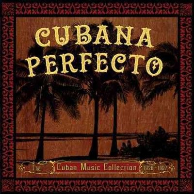 Various - Cubana Perfecto: Cuban Music Collectio (CD)