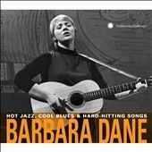 Barbara Dane - Hot Jazz Cool Blues &amp; Hard Hitting So (CD)
