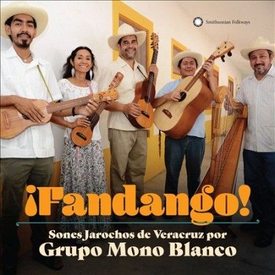 Grupo Mono Blanco - Fandango Sones Jarochos From Veracruz (CD)