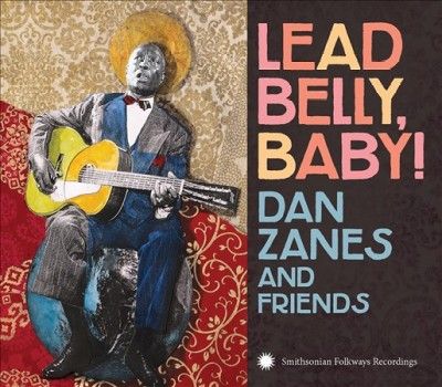 Dan Zanes - Lead Belly Baby (CD)