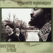 Branch Manager - Anything Tribal (Vinyl)