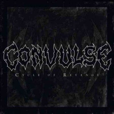 Convulse - Cycle Of Revenge (Vinyl)