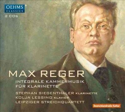 Max Reger: Integrale Kammermusik Für Klarinette (CD / Album)