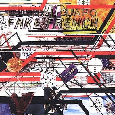 El Guapo - Fake French (Vinyl)
