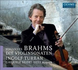 Johannes Brahms: Die Violinsonaten (CD / Album Digipak)