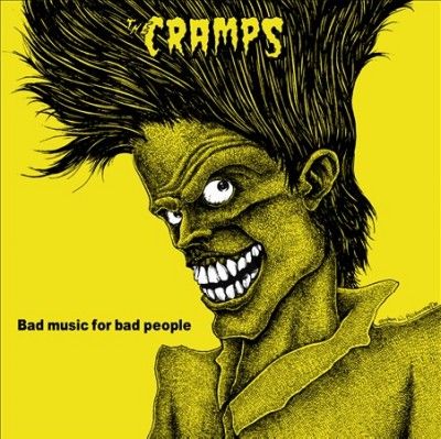 Cramps - Bad Music For Bad People (Vinyl)