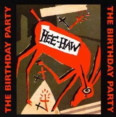 Birthday Party - Hee Haw (Vinyl)