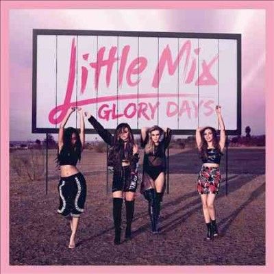 Little Mix - Glory Days (CD)