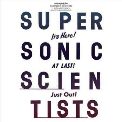 Motorpsycho - Supersonic Scientists: Young Person's (CD)