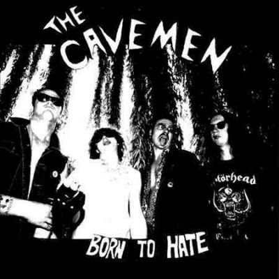 Cavemen - Born To Hate (Vinyl)