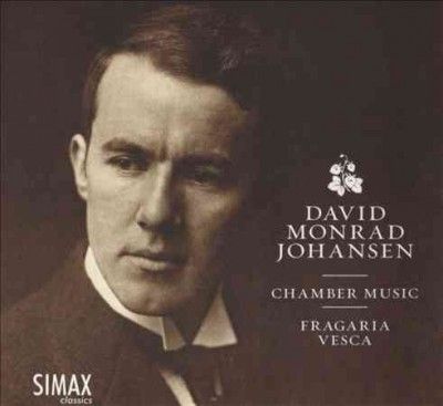 David Monrad Johansen: Chamber Music (CD / Album)