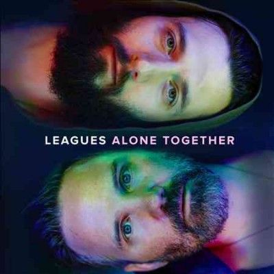 Leagues - Alone Together (Vinyl)