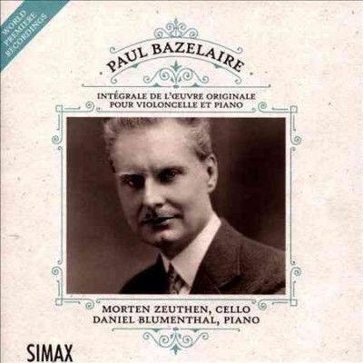 Paul Bazelaire: Integrale De L'oeuvre Originale Pour... (CD / Album)