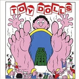 Toy Dolls - Fat Bobs Feet (Vinyl)