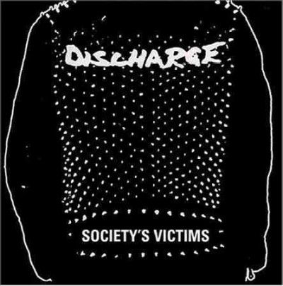 Discharge - Society's Victim: Vol 1 (Vinyl)