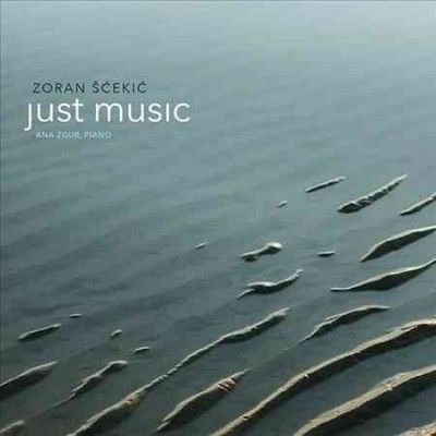Ana Zgur - Scekic: Just Music (CD)