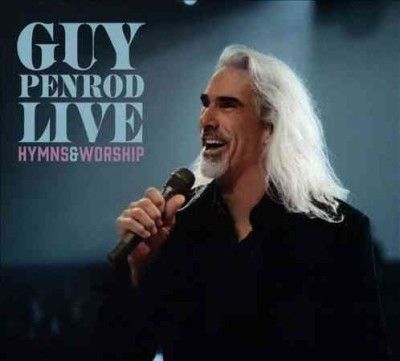 Guy Penrod - Live: Hymns &amp; Worship (CD)