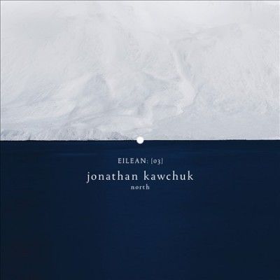 Jonathan Kawchuk - North (Vinyl)
