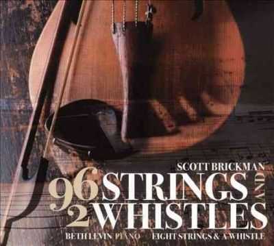 Eight Strings &amp; A Wh - Brickman: 96 Strings &amp; 2 Whistles (CD)