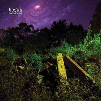 Bossk - Audio Noir (Vinyl)