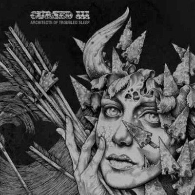 Cursed - Three: Architects Of Troubled Sleep (Vinyl)