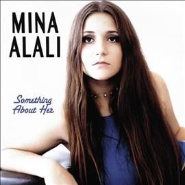 Mina Alali - Something About Her (CD)