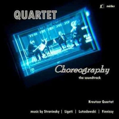 Kreutzer Quartet - Quartet Choreography Soundtrack (CD)