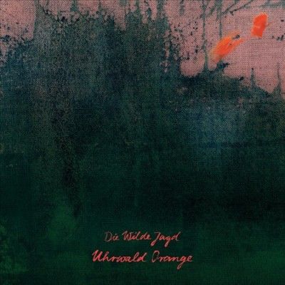 Uhrwald Orange (CD / Album)