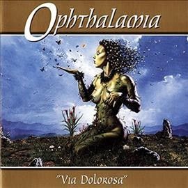 Ophthalamia - Via Dolorosa (Vinyl)