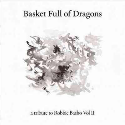 Various - Basket Full Of Dragons: Tribute To Rob (CD)