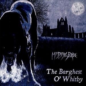 My Dying Bride - Barghest O'whitby (Vinyl)