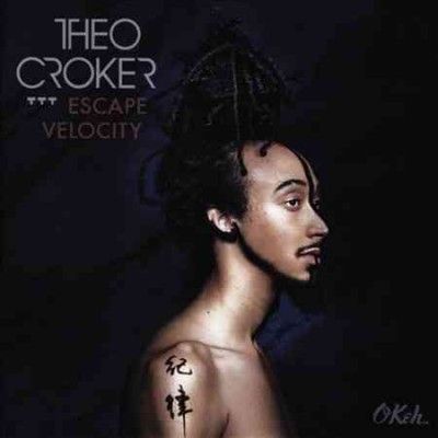 Theo Croker - Escape Velocity (CD)
