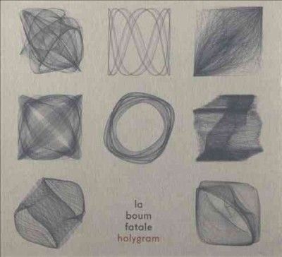 La Boum Fatale - Holygram (CD)
