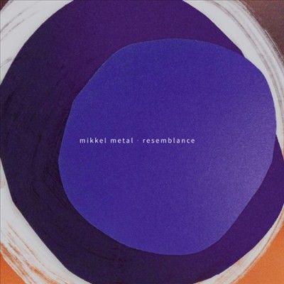 Mikkel Metal - Resemblance (Vinyl)