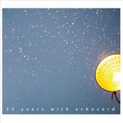 Various - 15 Years With Echocord (Vinyl)