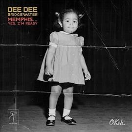 Dee Dee Bridgewater - Memphis: Yes I'm Ready (CD)