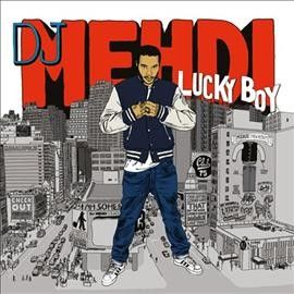 Dj Mehdi - Lucky Boy (2017 Edition) (Vinyl)