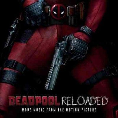 Various - Deadpool Reloaded (more Music From Th (CD)