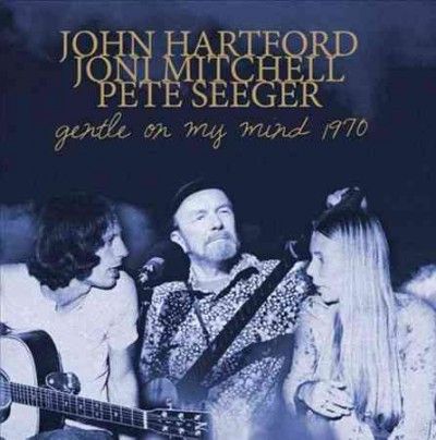 John Hartford - Gentle On My Mind 1970 (CD)