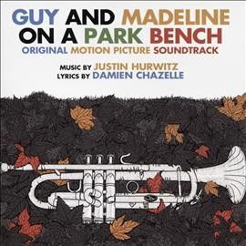 Justin Hurwitz - Guy And Madeline On A Park Bench (ost (CD)