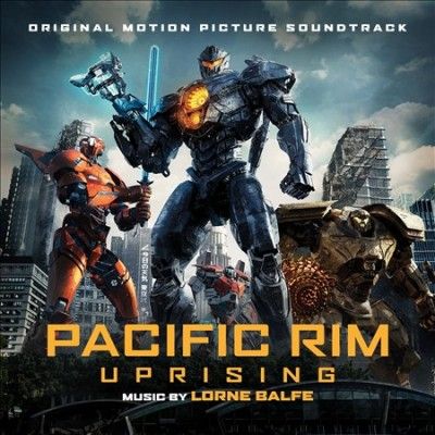 Lorne Balfe - Pacific Rim Uprising (ost) (CD)