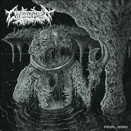Contaminated - Final Man (Vinyl)