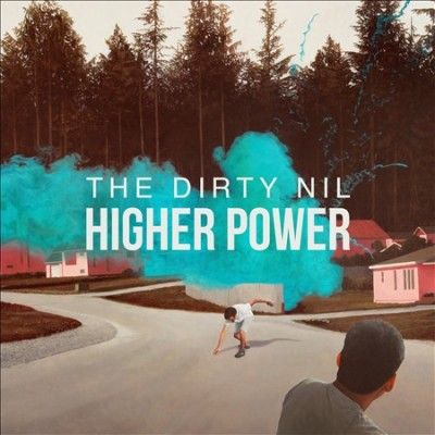 Dirty Nil - Higher Power (Vinyl)