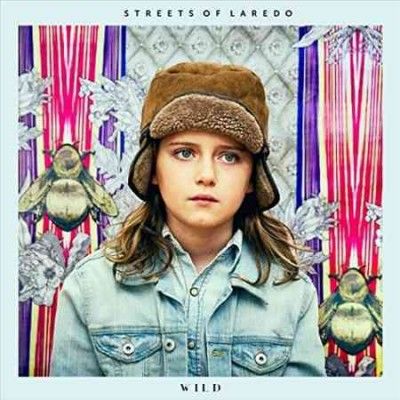 Streets Of Laredo - Wild (Vinyl)